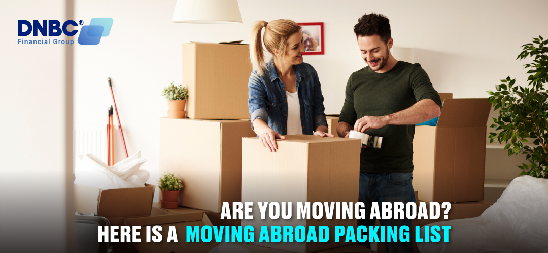 Are you moving abroad? Here is a moving abroad packing list.
