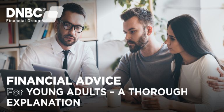 Financial advice for young adults – a thorough explanation
