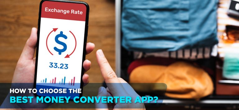 How to choose the best money converter app?