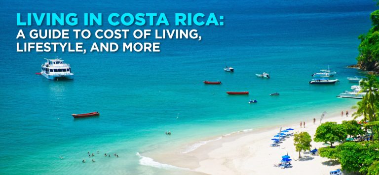 Living in Costa Rica: A guide to cost of living, lifestyle, and more