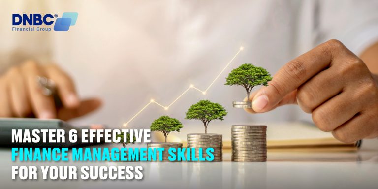 Master 6 effective finance management skills for your success