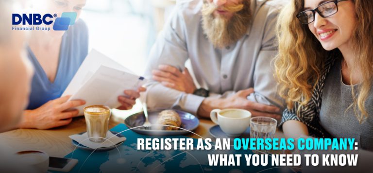Register as an overseas company: what you need to know