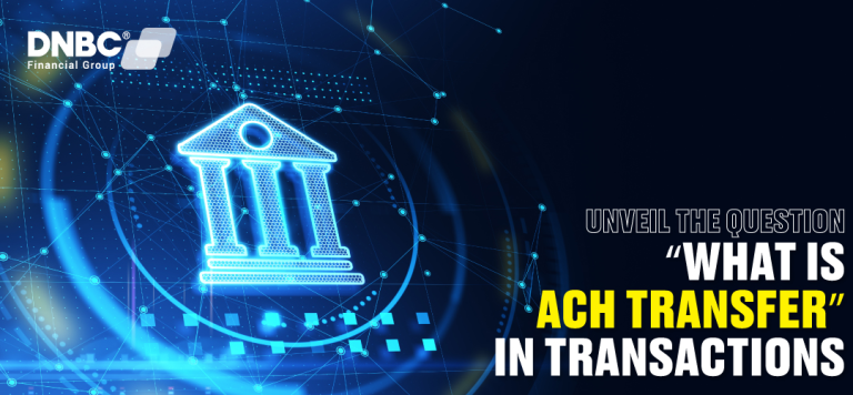 Unveil the question “what is ACH transfer” in transactions
