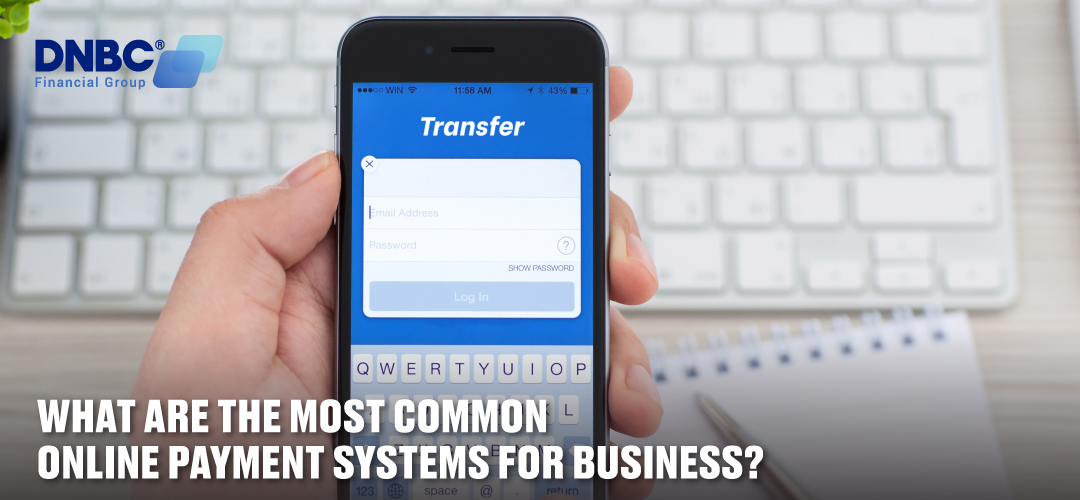 What are the most common online payment systems for business?
